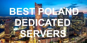 Poland Dedicated Servers